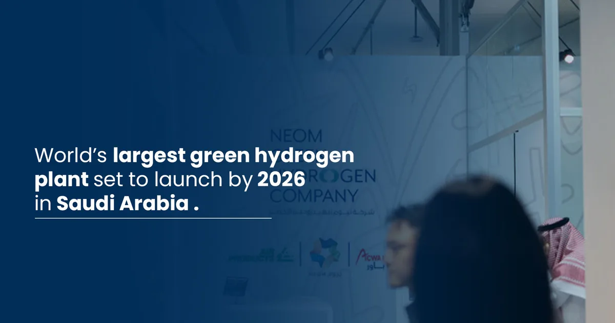 لماذا يعتبر الهيدروجين الأخضر مستقبل الطاقة في السعودية؟