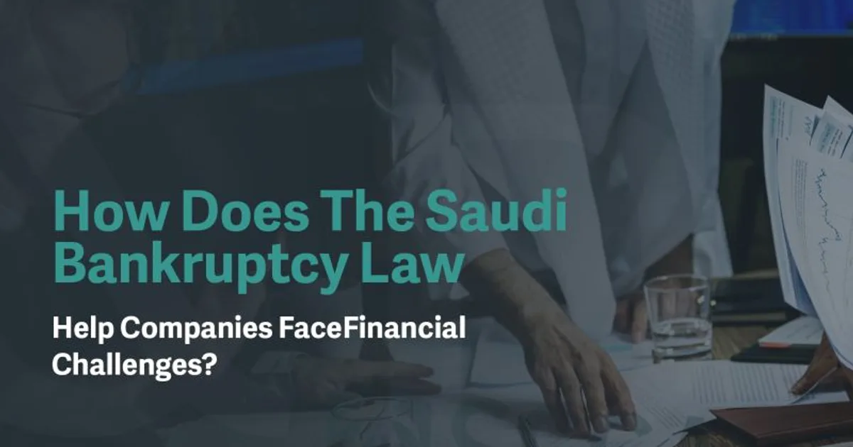 نظام الإفلاس السعودي حماية للشركات الناشئة
