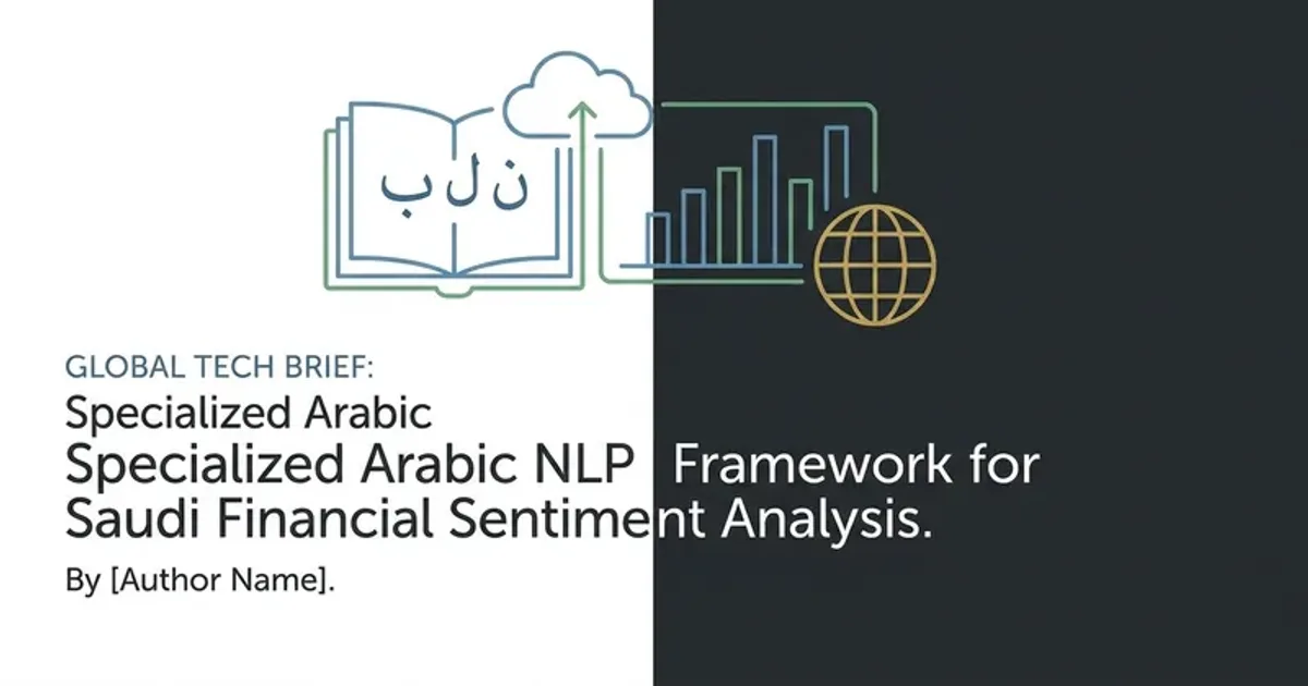 تطوير الذكاء الاصطناعي المتخصص في اللغة العربية لتحليل المشاعر والرأي العام على منصات التواصل الاجتماعي في السعودية: ثورة في فهم المجتمع